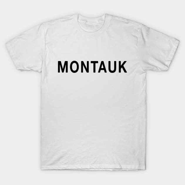 Montauk T-Shirt by bobwulff